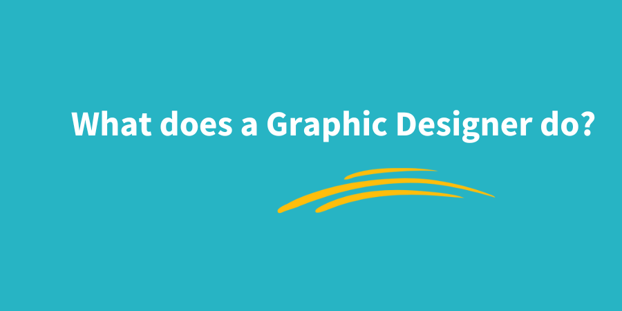 what does a graphic designer do?